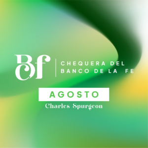 Banco de la fe - Agosto